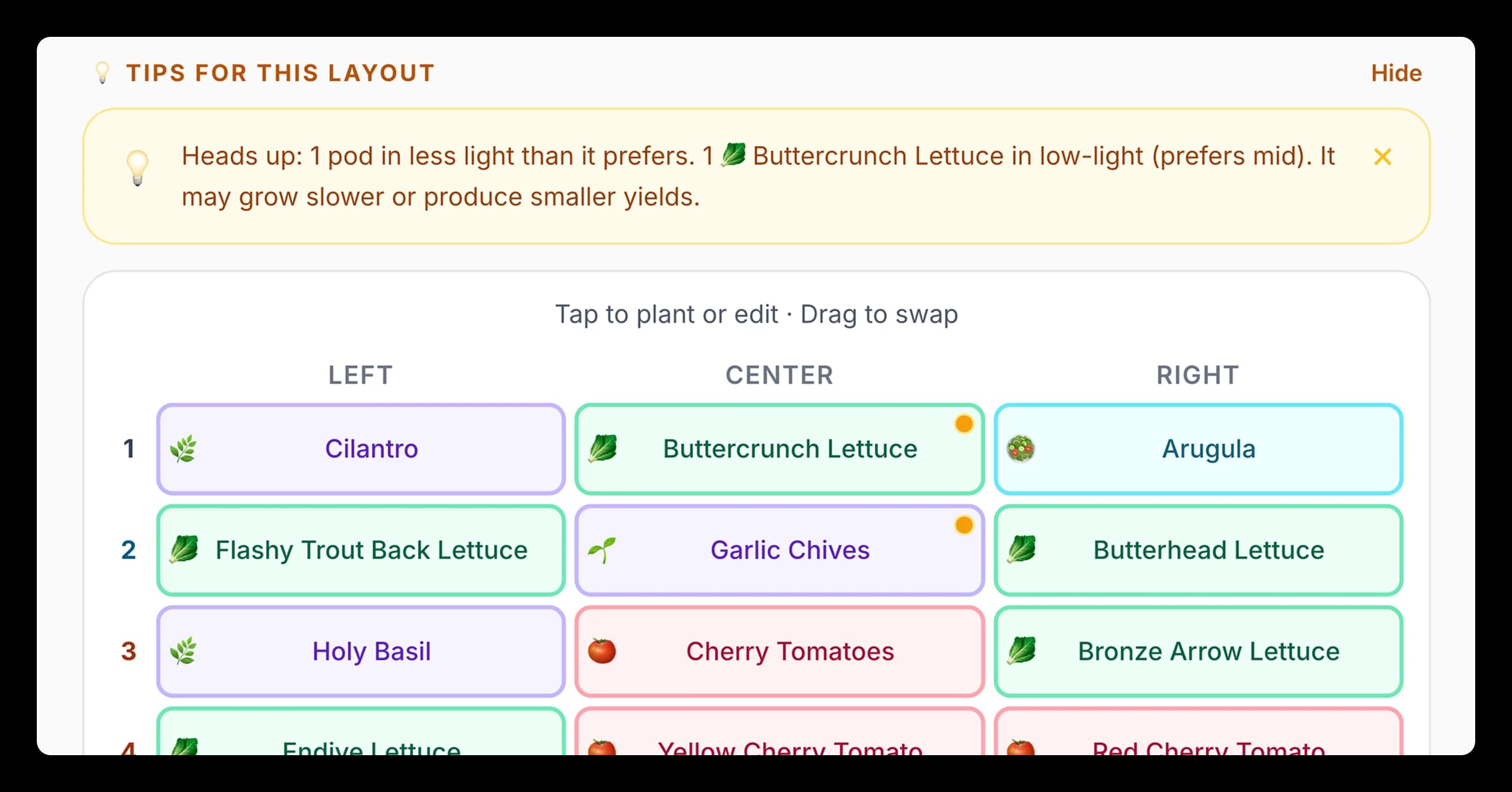 The My Pod Planner Maps view showing a 'Tips for this layout' callout flagging one pod in less light than it prefers, with the planner grid and an orange dot marking the mismatch.